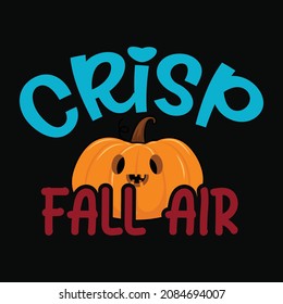 Crisp Fall Air. Fall SVG