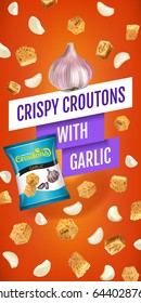 Crispy croutons ads. Vector realistic illustration of croutons with garlic. Vertical banner with product.