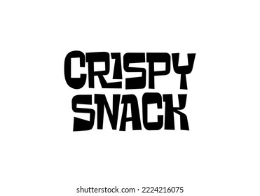 Crispy text, lettering quote hand drawn creative concept for your business. Chips modern style, product. Vector illustration.