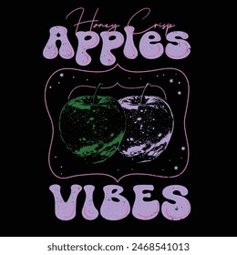 Cristal Apple t-shirt prints, food fashion on apple fruit , vintage Women's graphic artwork, summer vector art, honey Crispy And Apple Vibes Slogan typograph text prints 