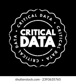 Datos críticos: datos que las organizaciones consideran esenciales para el éxito, sello de concepto de texto