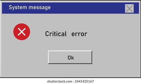 Critical error icon. System message window old style sign. Virus popup symbol. flat style.