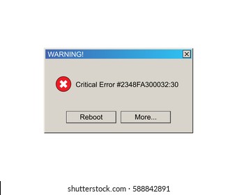 Critical Error Warning Message. Vintage User Interface. Vector Illustration.