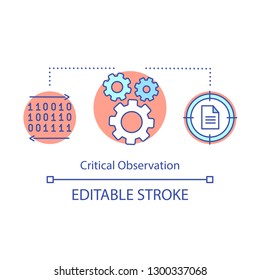 Critical observation concept icon. HR soft skill idea thin line illustration. Programming and data coding. Working process. Vector isolated outline drawing