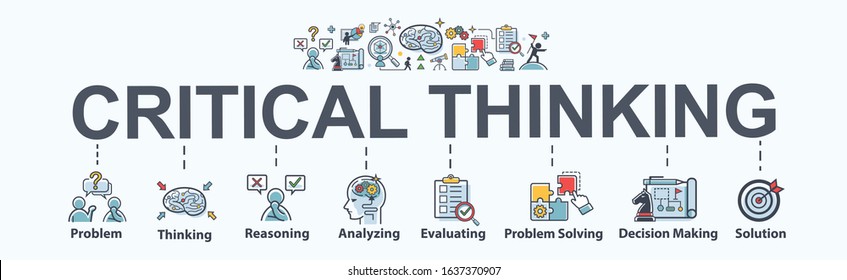 Critical thinking banner web icon for problem solving, creative, thinking, reasoning, analyzing, decision making and solution. Minimal vector cartoon infographic.