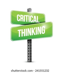 critical thinking street sign illustration design over a white background