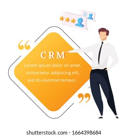 CRM flat color vector character quote. Standing smiling businessman. Good reviews. High rating. Processes automation. Citation blank frame template. Speech bubble. Quotation empty text box design