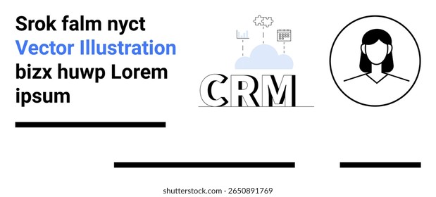 CRM text with cloud icon, female user silhouette, and placeholder text. Ideal for business, marketing, technology, CRM systems, user interfaces, web design, and data management. Landing page