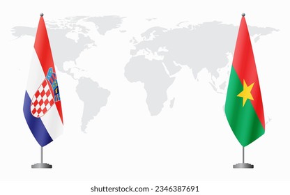 Croatia and Burkina Faso flags for official meeting against background of world map.