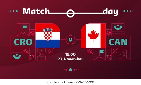 Croatia canada Match Football 2022. 2022 Weltfußball-Weltmeisterschaftsspiel gegen Mannschaften auf Sporthintergrund, Meisterschaftspopster, Vektorgrafik.