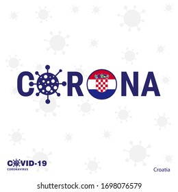 Croatia Coronavirus Typography. COVID-19 country banner. Stay home, Stay Healthy. Take care of your own health