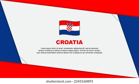 Croatia Flag Abstract Background Design Template. Croatia Independence Day Banner Cartoon Vector Illustration. Croatia Independence Day