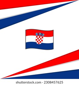 Croatia Flag Abstract Background Design Template. Croatia Independence Day Banner Social Media Post. Croatia Design