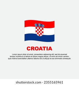 Plantilla de diseño de fondo de la bandera de Croacia. Cartel del Día de la Independencia de Croacia en medios sociales. Antecedentes de Croacia