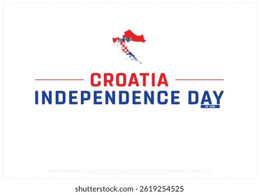 Dia da Independência da CROÁCIA em um fundo branco com mapa, Projeto vetorial do Dia da Independência da CROÁCIA, Projeto tipográfico do Dia Nacional da CROÁCIA, Tipografia da bandeira da CROÁCIA