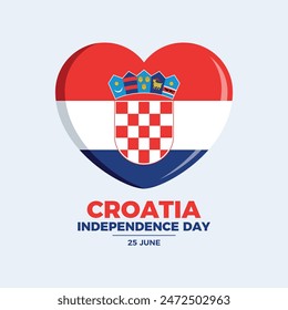 Croatia Independence Day poster vector illustration. Croatian flag in heart shape icon. Template for background, banner, card. Croatia flag love symbol. June 25 every year. Important day