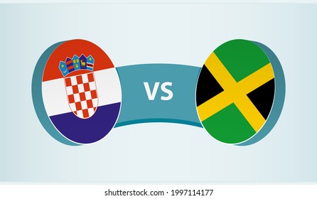 Croatia versus Jamaica, team sports competition concept. Round flag of countries.