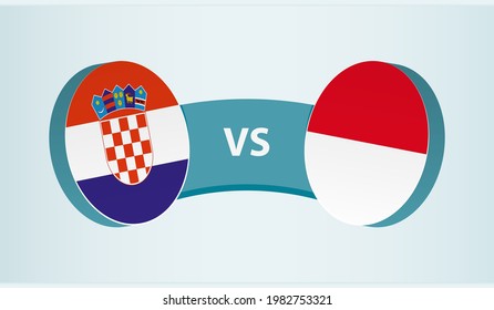 Croatia versus Monaco, team sports competition concept. Round flag of countries.