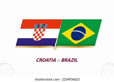 Croatia vs Brazil in Football Competition, Quarter finals. Versus icon on Football background. Sport vector icon.