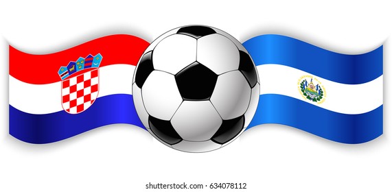 Croatian and Salvadoran wavy flags with football ball. Croatia combined with El Salvador isolated on white. Football match or international sport competition concept.