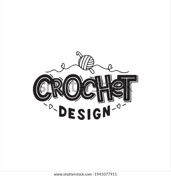 Crochet design
calligraphic lettering. Vector typography design element in trend
style. Handmade lettering for creating t-shirts prints, cards,
banners, labels and
logo.