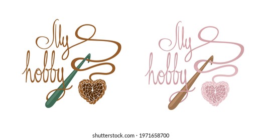 Crochet, handmade, creativity, yarn shop, crochet logo, hook for crochet. Vector