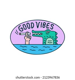 Crocodile smoke a cigarette with good vibes typography, illustration for t-shirt, sticker, or apparel merchandise. With doodle, retro, and cartoon style.