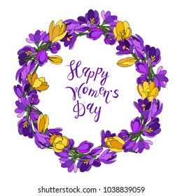 Crocus crown, Happy Women`s Day, lettering