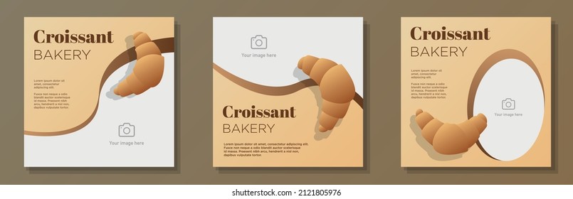 Croissant Bakery Social Media Post, Square Banner Set, Fresh Warm Bread Advertisement Concept, French Breakfast Marketing Ad, Modern Flyer, Isolated On Background.