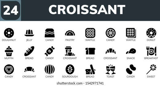 croissant icon set. 24 filled croissant icons.  Simple modern icons about  - Doughnut, Jelly, Candy, Pastry, Waffle, Donut, Muffin, Bread, Croissant, Snack, Breakfast, Sourdough