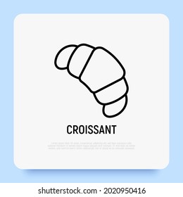 Croissant thin line icon. Modern vector illustration for bakery logo.