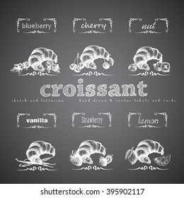 Croissants hand drawn collection. Vector vintage illustration with cherry, blueberry, vanilla, nut, strawberry, lemon and letter elements.