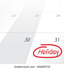 Crop calendar background with Red circle around the word holiday