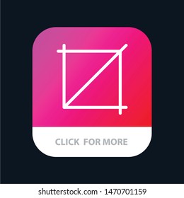 Crop, Design, Tool Mobile App Button. Android and IOS Line Version. Vector Icon Template background