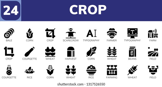  crop icon set. 24 filled crop icons.  Simple modern icons about  - Bale, Corn, Crop, Scarecrow, Typography, Farmer, Farm, Courgette, Wheat, Harvest, Beans, Field, Rice, Farming