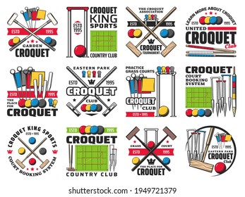 Croquet club, court booking and tournament retro icons. Wooden mallet, color balls and hoops, clips and pegs engraved vector. Croquet country club, sport competition and association vintage emblem