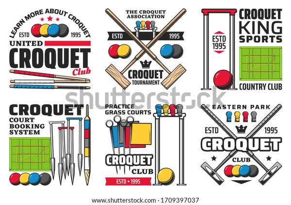 Croquet sport icons with vector balls, mallets,\
hoops and wickets, scoring posts, centre pegs, corner flags and\
colorful clips on green play fields or courts. Croquet equipment\
emblems of sport club