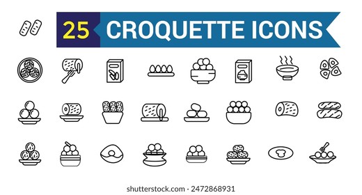 Croquette icons set outline vector. Baked ball. Potato food. Outline icon collection. Editable stroke.