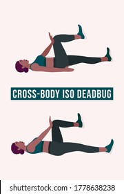 Cross Body ISO Deadbug exercise, Woman workout fitness, aerobic and exercises. Vector Illustration.