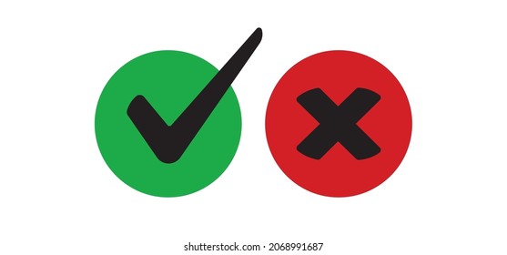 Cross and check mark icons, vector buttons. Checkmark tick and x.