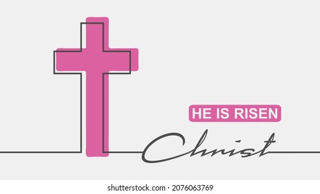 Cross and he is risen text in thin lines style