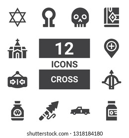 cross icon set. Collection of 12 filled cross icons included Poison, x, Harpoon, Crossbow, Close, Hospital, Death, Bible, Church, Judaism, Skull