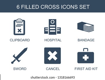 cross icons. Trendy 6 cross icons. Contain icons such as clipboard, hospital, bandage, sword, cancel, first aid kit. cross icon for web and mobile.