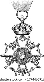 Cross of legion of honor was given to solders and civilians which was the symbol of republic, vintage line drawing or engraving illustration.