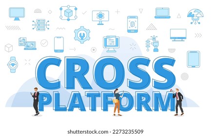 concepto de plataforma cruzada con palabras grandes y personas rodeadas de iconos relacionados con el estilo de color azul