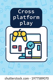 Cross platform play brochure. Platform for playing games template. Flyer, magazine, poster, book cover, booklet.Special technical equipment infographic concept.Layout illustration pages with icon