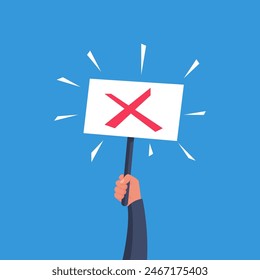 Cross is a symbol of refusal or denial in hand man. Banner in the human hand. Vector illustration flat design. Isolated on a white background.