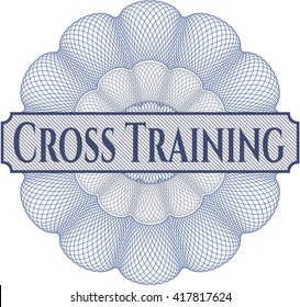 Cross Training rosette (money style emplem)