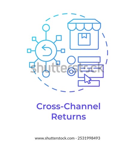 Cross-channel returns blue gradient concept icon. Reverse logistics strategy. Ecommerce. Digital interface. Round shape line illustration. Abstract idea. Graphic design. Easy to use in article