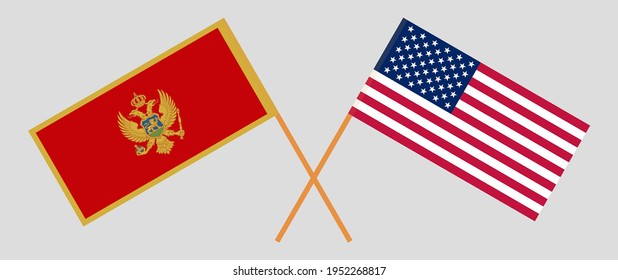 Crossed flags of Montenegro and the USA. Official colors. Correct proportion